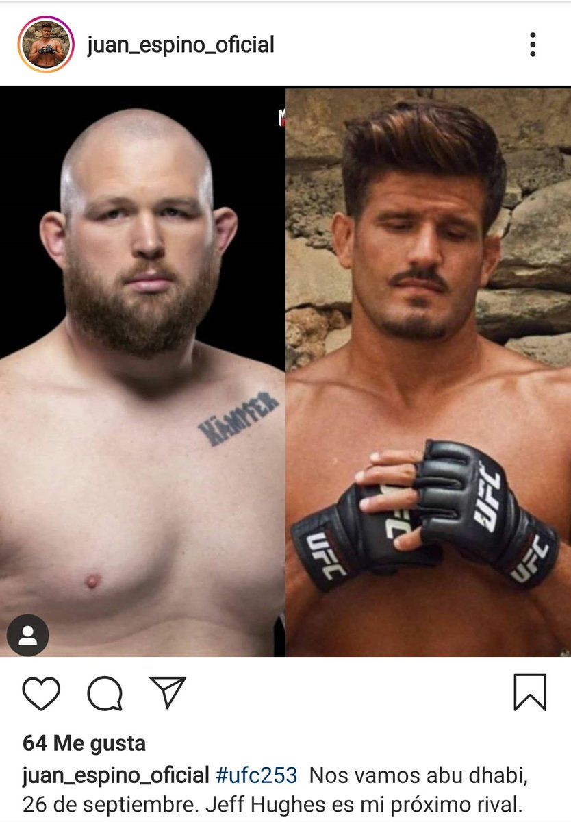 Juan Espino confirma en su cuenta de Instagram que se enfrentará a Jeff Hughes en el #UFC253 que se celebrará el 26 de septiembre en Abu Dhabi, evento que encabezará la pelea entre Israel Adesanya y Paulo Costa