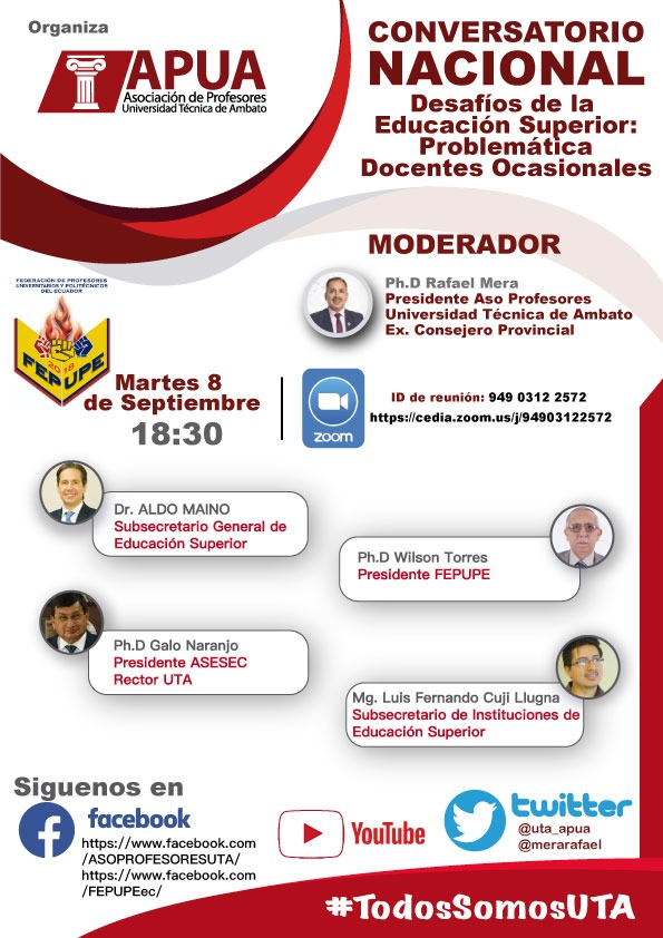 Continuamos con el análisis sobre los desafíos de la #EducaciónSuperior, esta vez, en un Conversatorio Nacional abordaremos nuevamente la Problemática de los Docentes Ocasionales. 
Organiza: @uta_apua <a href="/UTecnicaAmbato/">Universidad Técnica de Ambato</a>

ID: 94903122572
<a href="/merarafael/">rafael mera andrade</a> <a href="/ASESEC1/">Asamblea del Sistema de Educación Superior</a> <a href="/ces_ec/">CES</a> <a href="/farmaceutico54/">Wilson Torres Rios</a>