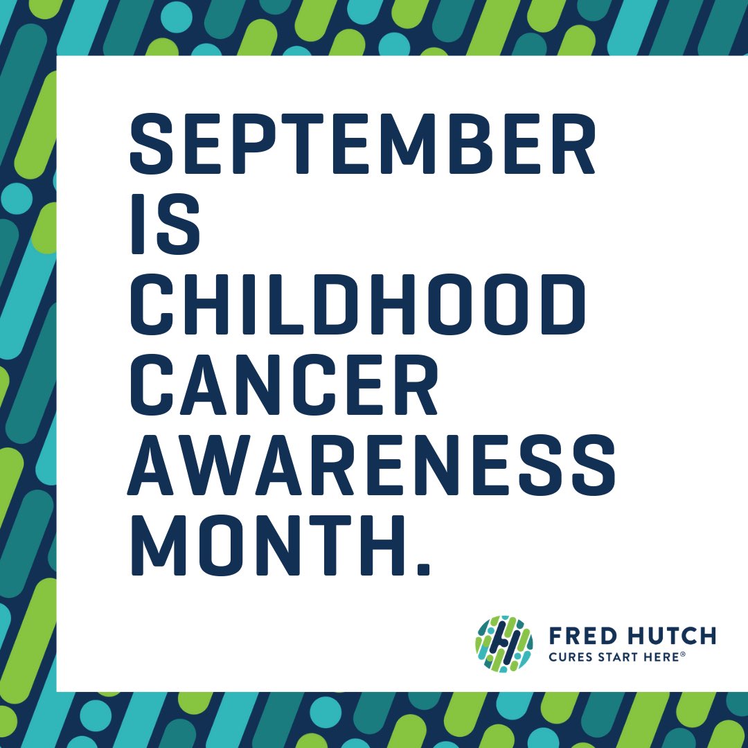 fredhutch's tweet photo. September is Childhood Cancer Awareness Month. https://t.co/tMG0dGf9F6