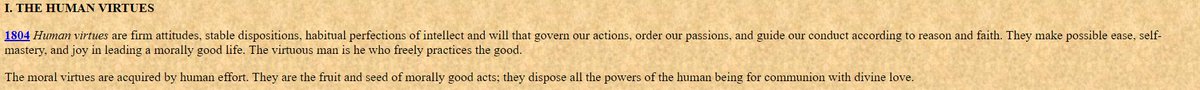 So, faith - then what?Then personal human virtue. You must practice personal virtue in your life. I mean practice them. Do reps and sets. You develop these virtues by the act of your own will. 11