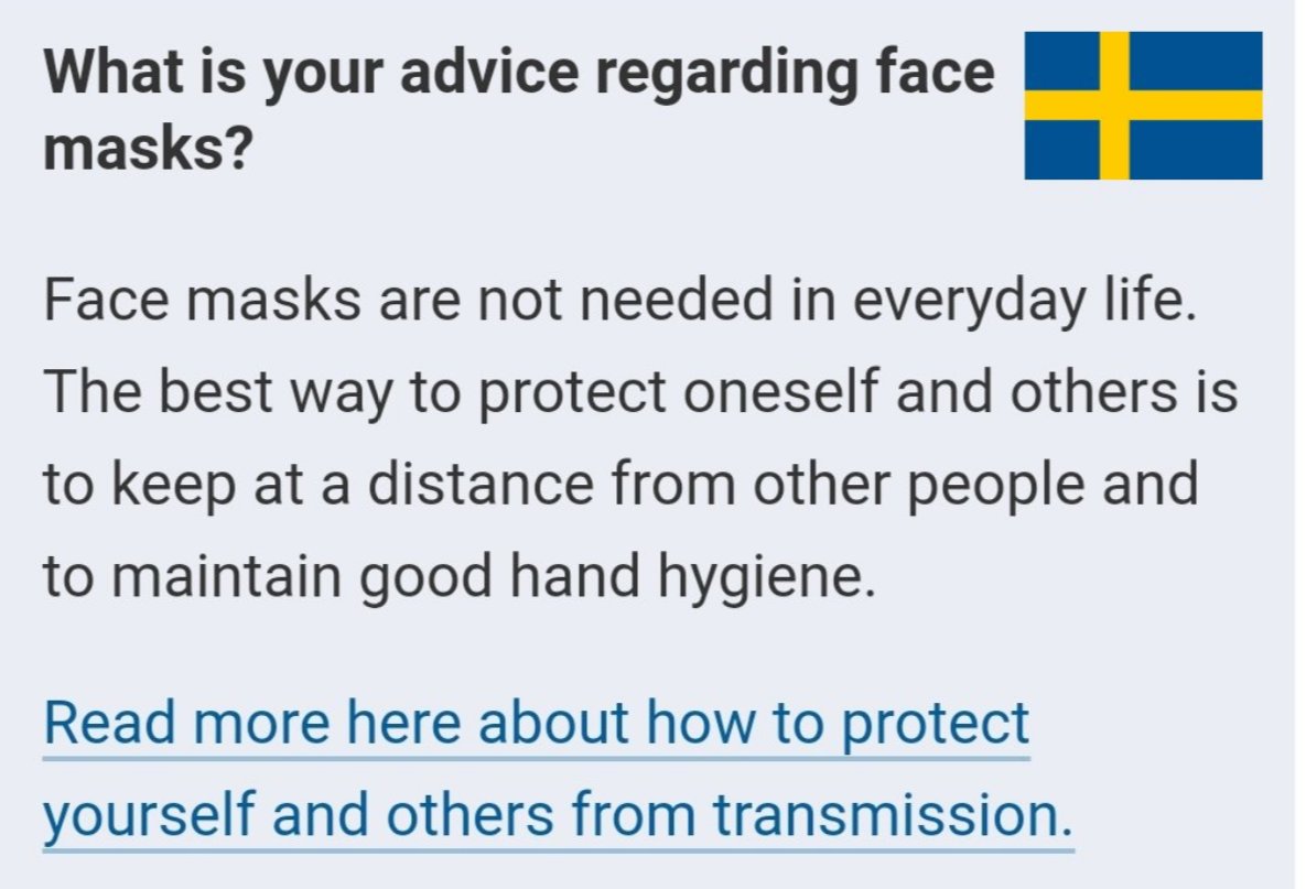 Of course there is Denmark, Finland, Norway and Sweden who all believe masks are pointless and do not mandate them.-4-