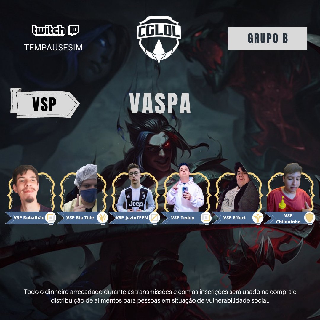 cgloloficial's tweet photo. ⚠️ HOJE É DIA DE EXPOSED ⚠️
Das line-ups do 2º split do #CGLOL!
O sexto time é o VASPA (VSP), do grupo B.
TOP - VSP Bobalhão
JUNGLE - VSP Rip Tide
MID - VSP JuzinTFPN
ADC - VSP Teddy
SUP - VSP Effort
RESERVA 1 - VSP Chileninho
#GoVSP https://t.co/Gs4lW4ow2s