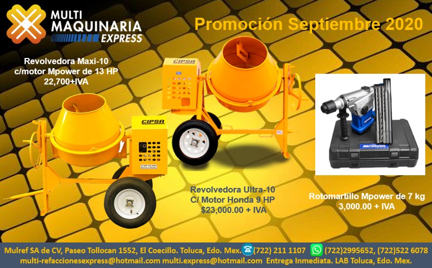 MULTIREFACCION's tweet photo. Estimado Amigo Constructor le presentamos la #PromoSeptiembre 2020 #MultiMaquinaria 😎😎😎 - [Campaign URL] Pida su Cotización (722) 2995652 (722)2111107 (722)5226078 https://t.co/szRaK5oX6c