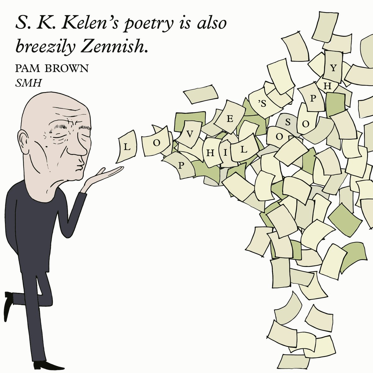 'Dandelions tend to survive
gardeners' grim opposition
the motor mower's fearsome
wrath is but a passing visitation.'
From S. K. Kelen's new poetry collection. Out now. 
#skkelen #lifebeforeman #lifebeforemanpoetry #poetry #gazebobooks