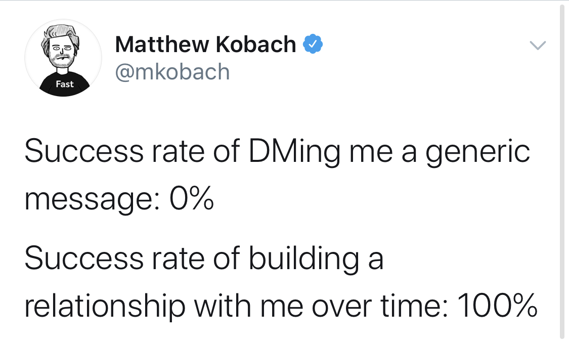 7/ Build a relationship beforehandCold Twitter DMs hold one crucial advantage over cold emails: you have the opportunity to freely interact with that person on the timeline and under their tweetsDO THAT FIRSTbuild a relationship outside the DMs before sliding in