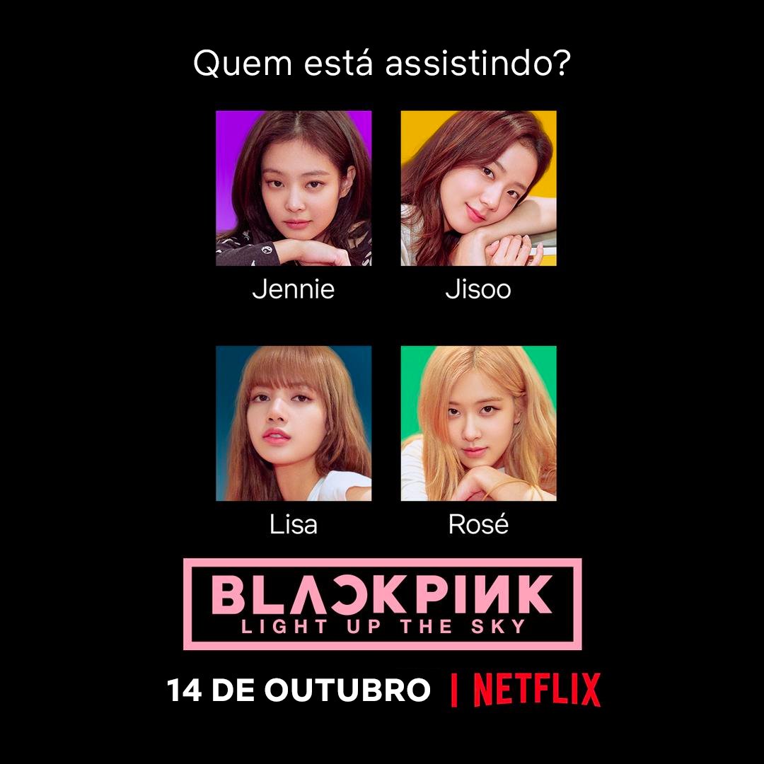 NetflixBrasil's tweet photo. Silêncio, hoje eu tô muito blink! O documentário BLACKPINK:  Light Up the Sky chega dia 14 de outubro com esses ícones lindos de brinde. Tá bom? https://t.co/v51nfAlv88