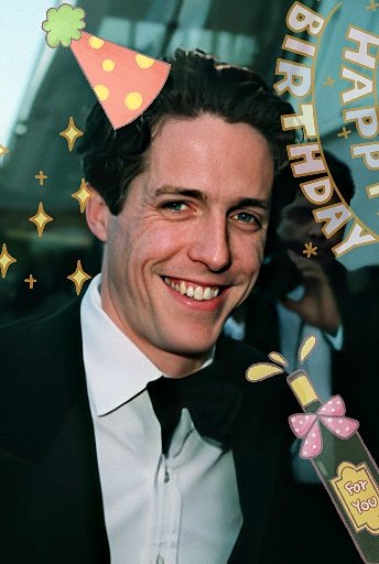 Happy birthday to hugh grant!     