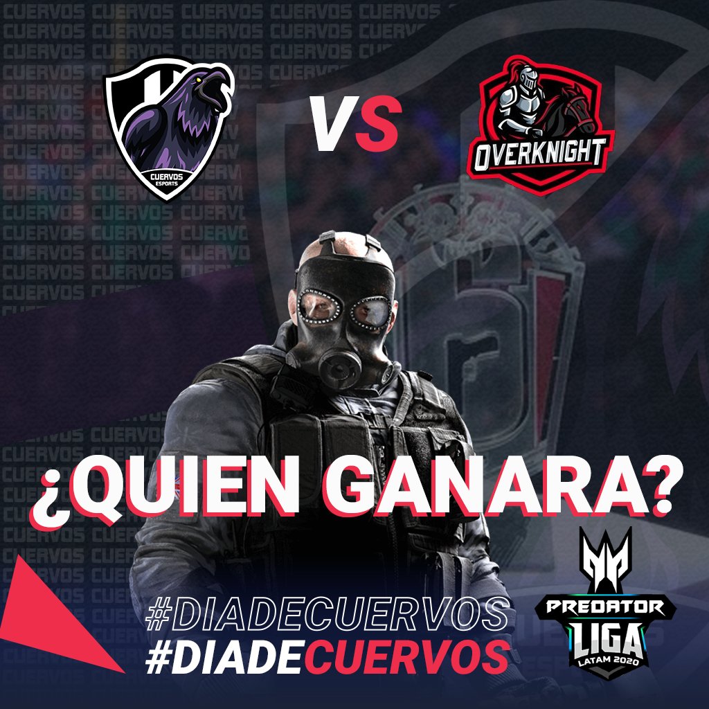 EsportsCuervos's tweet photo. Chicos hoy tenemos partida importante contra @OverKnightmx en @LigaPredator a las 7:30pm ¿Quien creen que gane hoy? #RainbowSixSiege #ligapredator #R6 #Gaming #Gamer https://t.co/C5X4wZyyQd