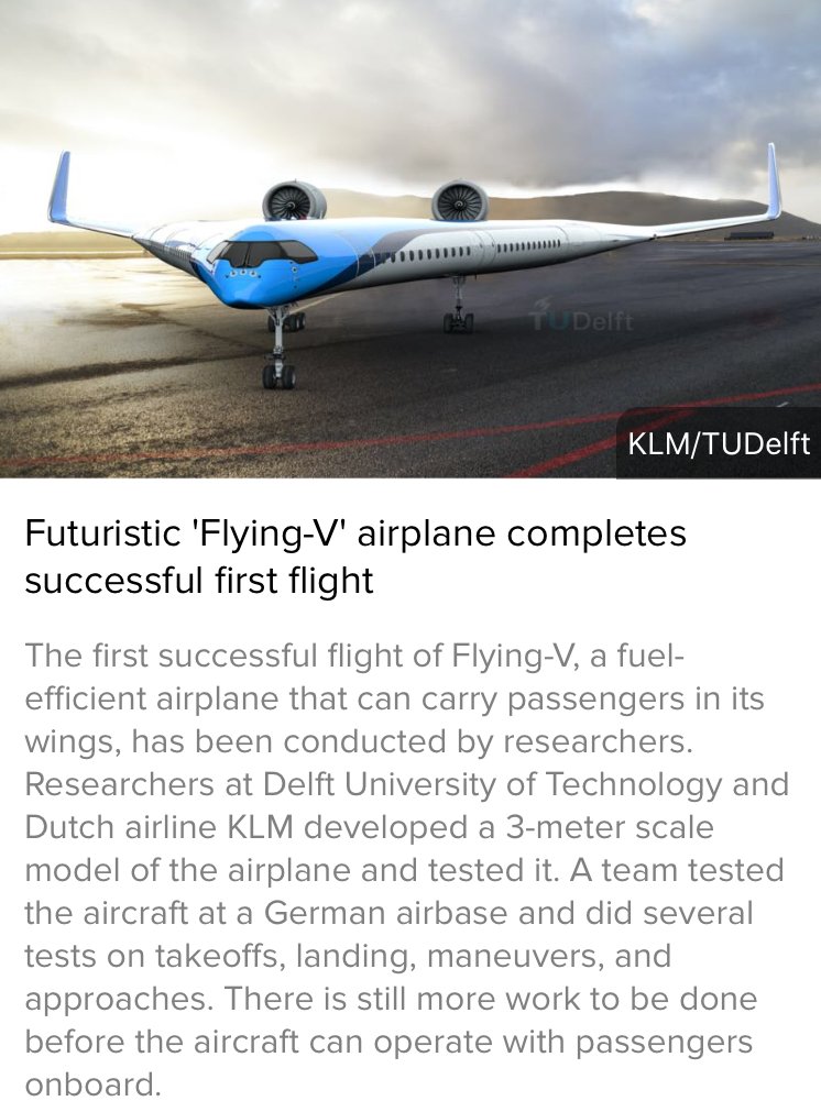 🛩️ Futuristic 'Flying-V' airplane completes successful first flight

Save your time by reading/listening such short news. 🗞️🎧  Download the popular TidBeats app 🚀@ tidbeats.org

#FlyingV #Futuristic #airplane #KLM #TUDelft #vshapedairplane #Engineering #aviation
