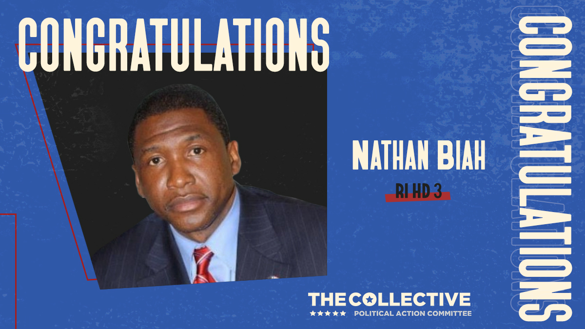 CollectivePAC's tweet photo. Congratulations to @NathanBiah on his commanding primary win! The Year of the Black Candidate continues with another #Changemaker securing victory. He will be the next representative for #HD03 in Rhode Island once he is elected in November!
#BuildBlackPoliticalPower https://t.co/Uxsdj0m34k