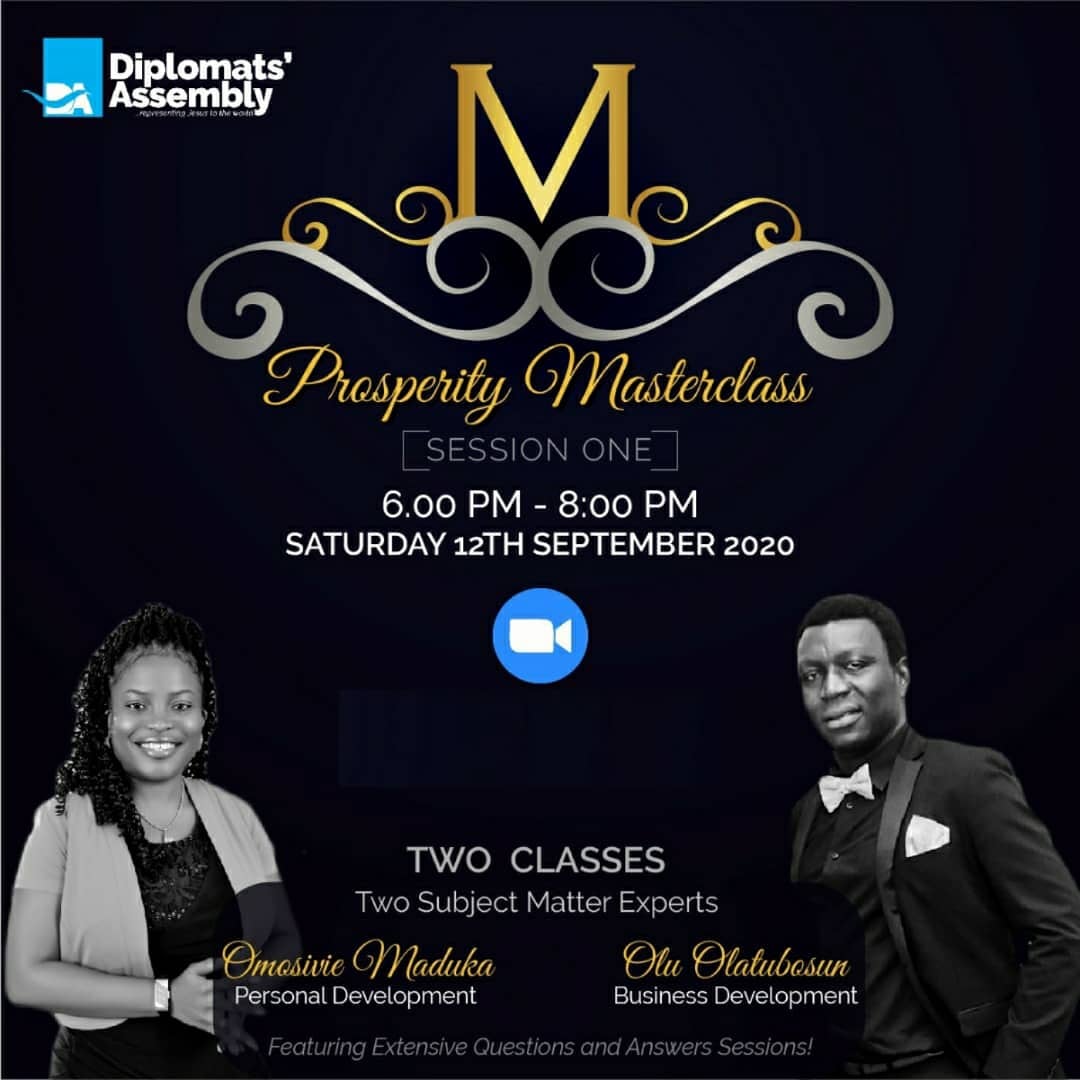 diplomatsassem1's tweet image. Do you dream of more?
Plan to attend this Masterclass this Saturday 12th September 2020 between 6pm and 8pm.
Zoom meeting link will be sent after registration.
Register now by clicking on the link  forms.gle/2TDDyUQi5kBhpa…
 #Prosperity #MasterClass #Zoom
#DiplomatsAssembly #DACPH
