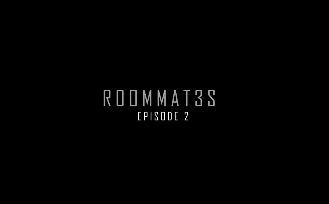 #Roommat3s - #Episode 2 youtu.be/OXt6IQvaUgU via <a href="/YouTube/">YouTube</a>
