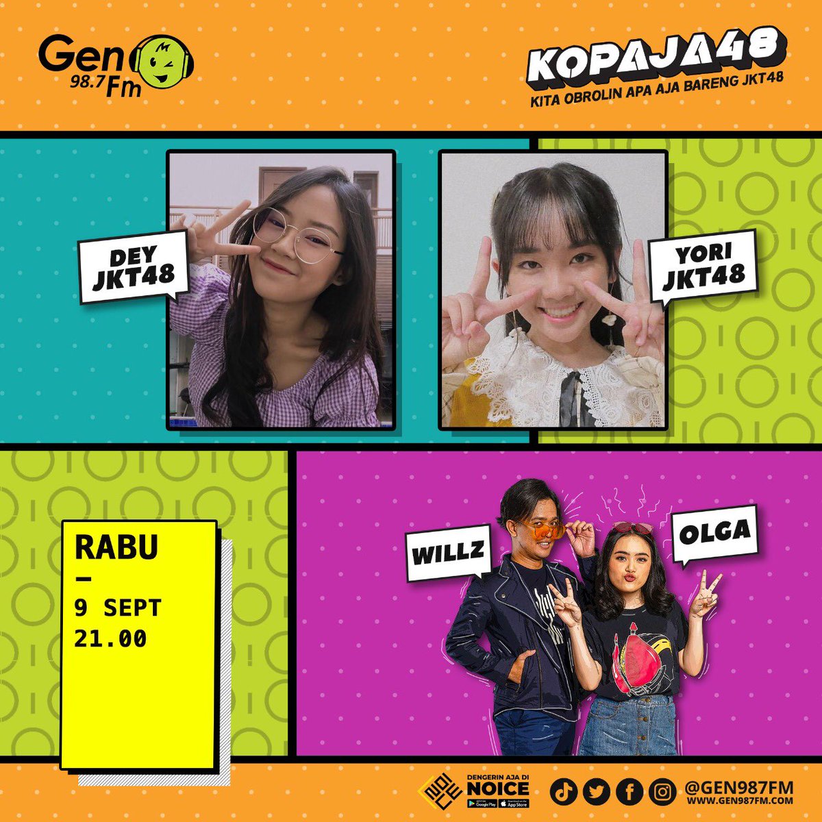gen987fm's tweet photo. Siap siap buat dengerin keseruan #kopaja48 malam ini! Kamu bakal ditemenin sama @A_YoriJKT48 @A_DeyJKT48 @misterwillz dan @olgaagata
_
Yuk, tonton #kopaja48live malam ini, 9 september 2020 jam 20.30 dan dengerin siaran #kopaja48 jam 21.00
_
#genampol #nampol https://t.co/Qw0yyh5aXt
