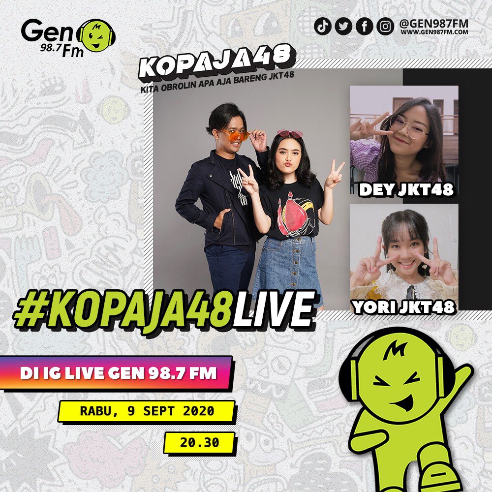 gen987fm's tweet photo. Siap siap buat dengerin keseruan #kopaja48 malam ini! Kamu bakal ditemenin sama @A_YoriJKT48 @A_DeyJKT48 @misterwillz dan @olgaagata
_
Yuk, tonton #kopaja48live malam ini, 9 september 2020 jam 20.30 dan dengerin siaran #kopaja48 jam 21.00
_
#genampol #nampol https://t.co/Qw0yyh5aXt