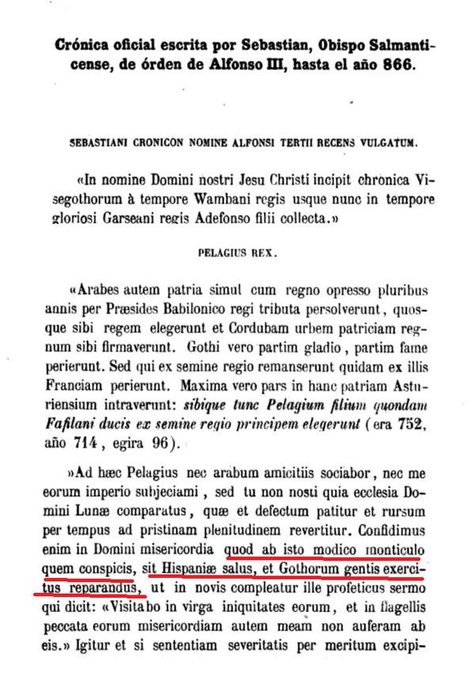 ¿No figura España durante la Reconquista? mmmm"Confiemos en que en esta pequeña colina esté la salvación de España, y la restauración del ejército godo"..Año 866.