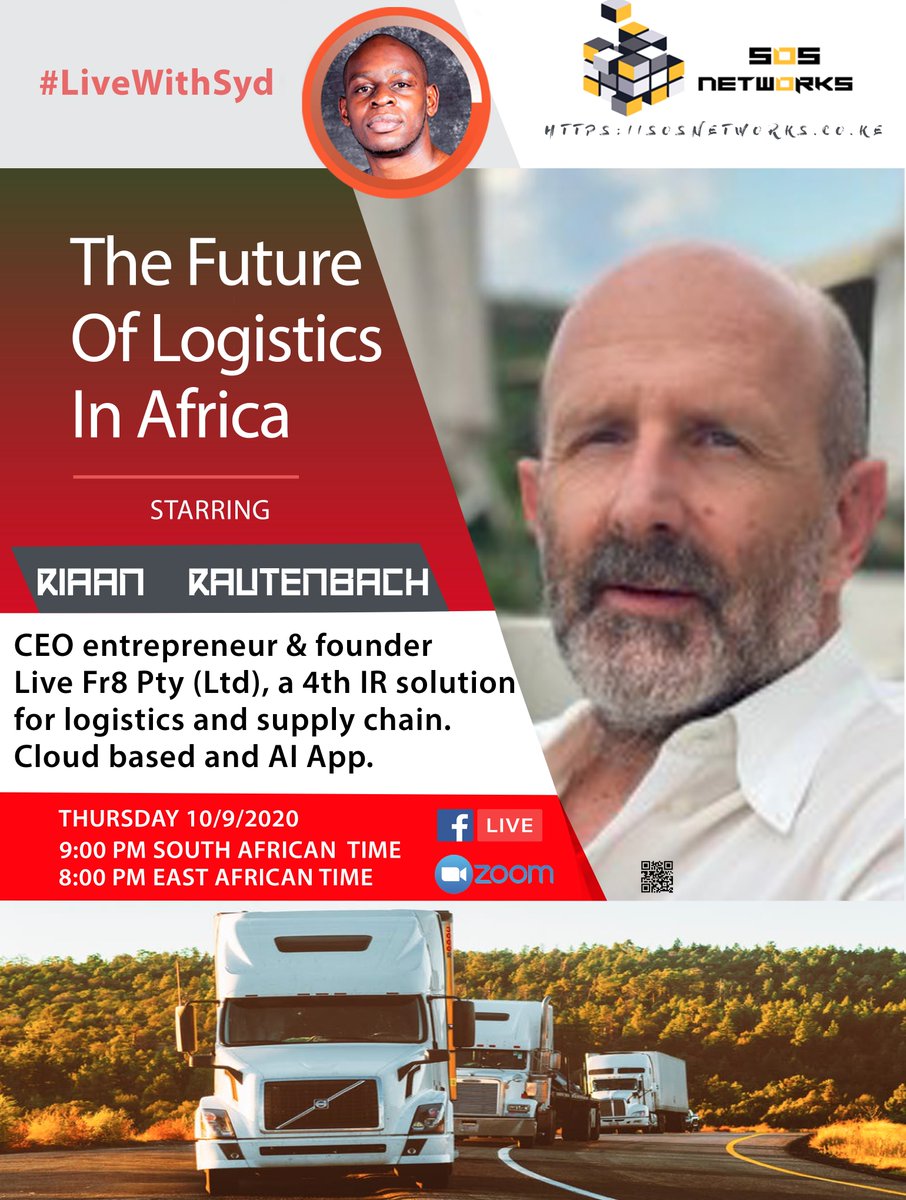 sos_networks's tweet photo. #LiveWithSyd starring Riaan Rautenbach : The Future Of The #Logistics In #Africa as we star Riaan Rautenbach CEO entrepreneur & founder Live Fr8 , a 4th IR solution for logistics and supply chain, a Cloud based and #AI App.
Time : Thursday @ 9:00 P.M SA Time
8:00 pm EAT #Martial https://t.co/QnBCftJl81