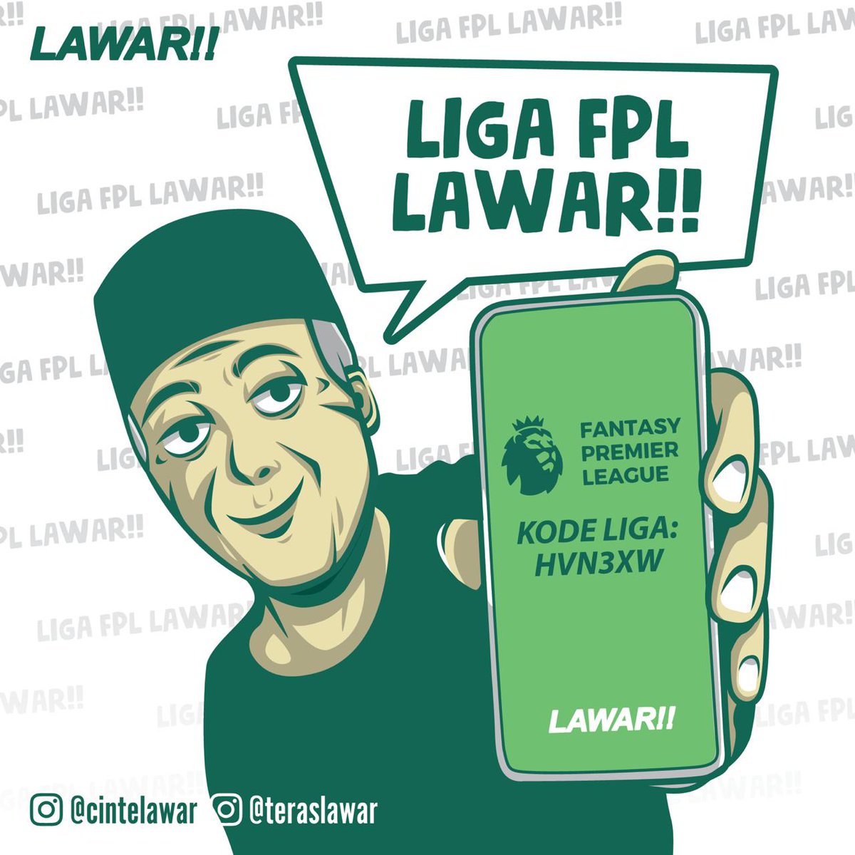 cintelawar's tweet photo. LAWAR FANTASY PREMIER LEAGUES, Silekan bergabong di liga kami. FPL Code / Kode liga FPL tertera pada gambar yeeee. 

https://t.co/LvCMONOGwZ https://t.co/RvvFs5sIm4