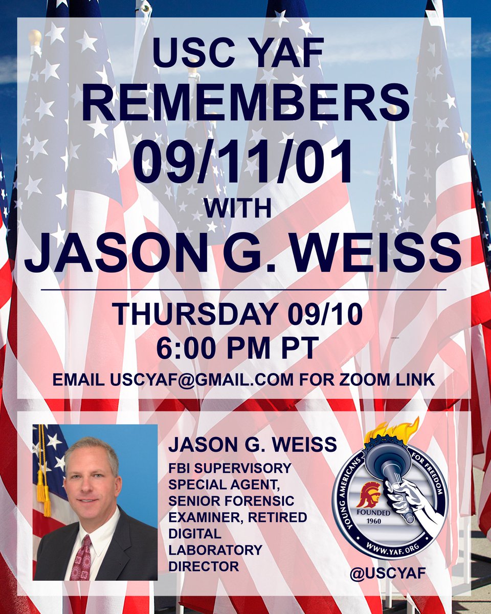 USCYAF's tweet photo. We are excited to have FBI Special Agent Jason G. Weiss as this week’s guest speaker. 

He will be hosting an open discussion of what happened on 9/11 and it’s effect on the country from the perspective of an FBI Agent who was there. 

Email uscyaf@gmail.com for the Zoom Link! 🇺🇸 https://t.co/72geof04o1