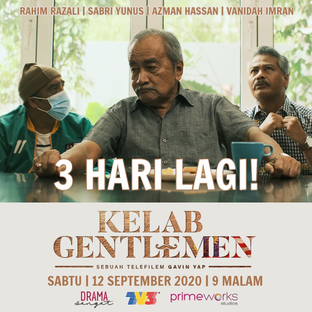gavyap's tweet photo. In 3 days, catch #DatoRahimRazali, #SabriYunus, #AzmanHassan &amp; @VivaVanidah in #KelabGentlemen! Saturday, September 12, 9pm on @tv3malaysia! 
#KelabGentlemen2020 #HariPahlawan #Telemovie #TV3 #PrimeworksStudios #ComingSoon https://t.co/3TqI1SOqsx