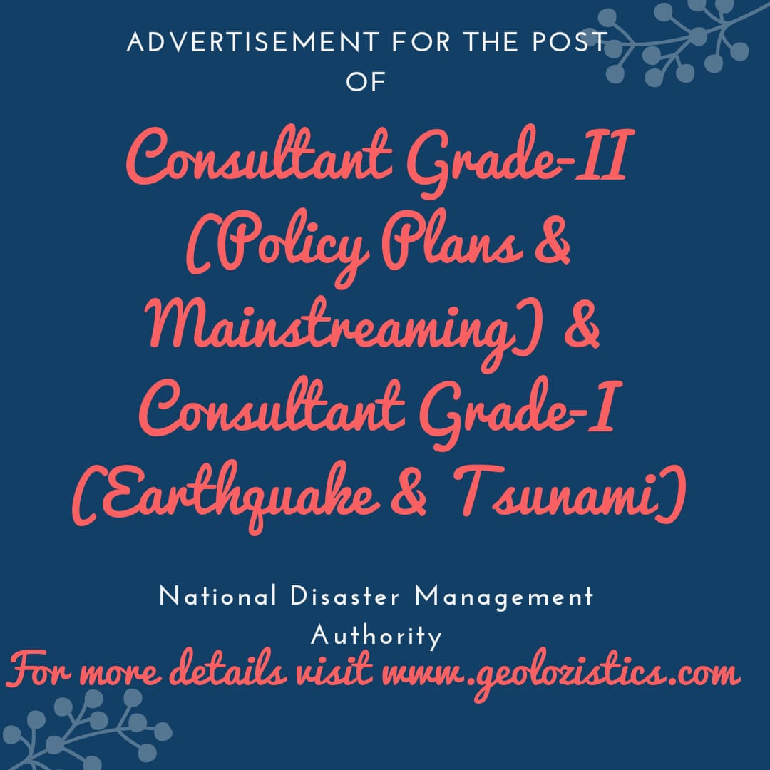 geolozistics's tweet photo. job update:- 
Advertisement for the Post of
 "CONSULTANT GRADE-II (POLICY PLANS &amp; MAINSTREAMING) &amp; CONSULTANT GRADE-I (EARTHQUAKE &amp; TSUNAMI) "
in National Disaster Management Authority.

For more details visit https://t.co/xQ0TY1SknJ
__________________
#NDMA #JOB #earthquake https://t.co/Ir28kZi6n9