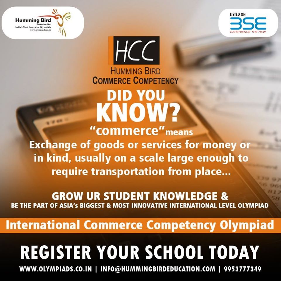 HummingBird_Edu's tweet photo. International Commerce Competency Olympiad
Register Your School Today
#Aptitude #Reasoning #Olympiad #Success #Exam #knowledge #NationalLevel
Humming Bird Education Ltd.
Call Us @ 011-47096144, 9953777349
Mail Us @ info@hummingbirdeducation.com
https://t.co/FMiCAiArVD https://t.co/SE0iRwGBDs