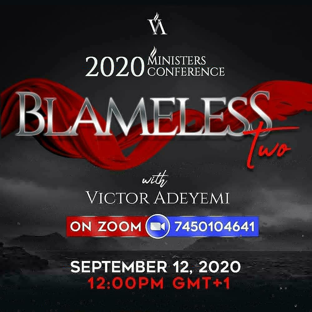 VictorAdeyemi's tweet photo. 3 Days to go.
_
Are you a minister of the gospel, a church leader or someone with the call of God on your life?

Join me on Zoom for BLAMELESS 2 on Saturday, the 12th of September by 12pm GMT +1.

Register for free here: https://t.co/bnu7wT0LE2 https://t.co/rkBkZAchG2