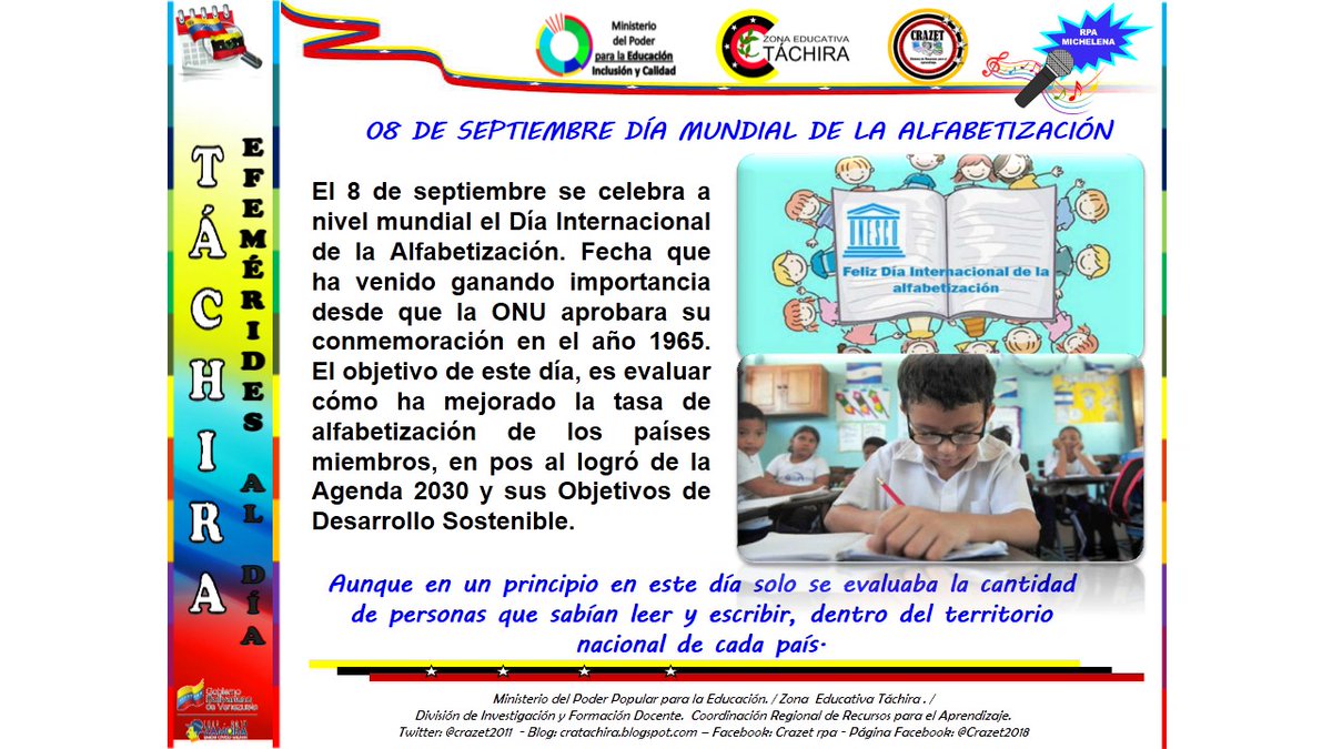 Se conmemora hoy el Día Internacional establecido por la Unesco, hace 55 años, que recuerda el derecho universal a la educación. Recursos para el Aprendizaje Municipio Michelena.
