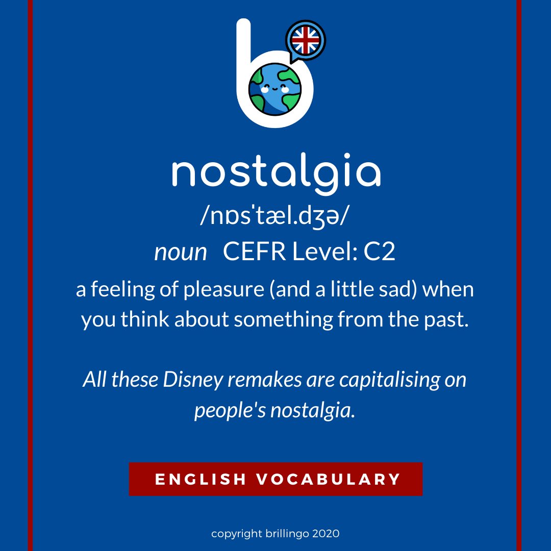 brillingo's tweet photo. Can you think of a time when you have experienced the feeling of nostalgia? Write about it in a reply!

#englishvocabulary #vocabulary #learnenglish #english #apprendreanglais #inglesfluente #aprendeingles #学英语 #学习英语 https://t.co/Tv8u7CcWah