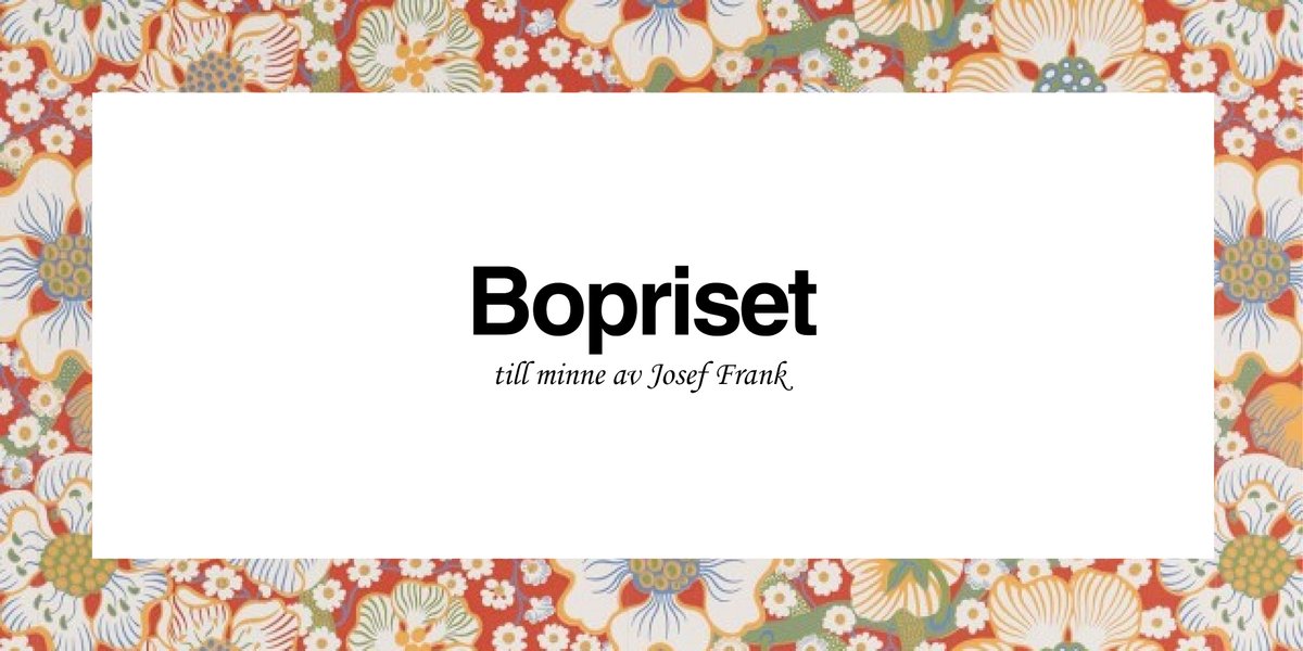 2018: Helsingborgshem
2019: SKB
2020: Vem tycker du?

Fredag, 11 sep, är sista dagen att nominera t Bopriset- till minne av Josef Frank. Ge oss alla goda ex ni har på attraktiva hyresbostäder med kvalitet- för alla!

Läs mer o nominera här: boinstitutet.se/bopriset/ #bopol #arkpol