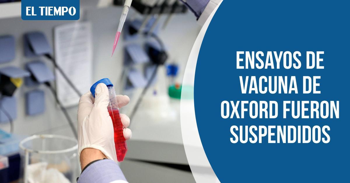 🚨Por posible reacción adversa, suspenden pruebas de vacuna de Oxford. #ElTiempoLeCuenta ► bit.ly/3m3Q5IX