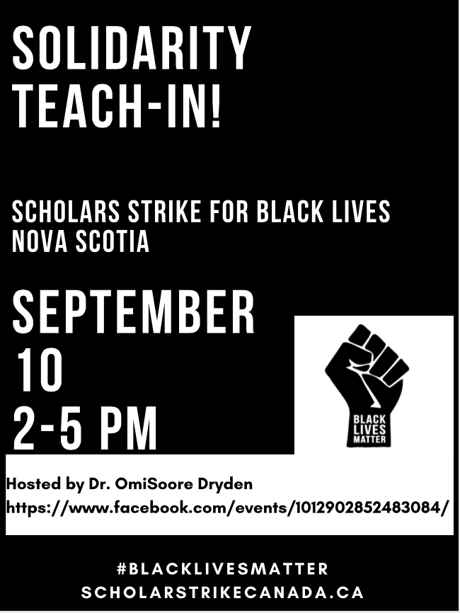 JRJCHAIR's tweet photo. Thursday #Sept10 2-5pm ADT #ScholarsStrikeNovaScotia
@DalhousieU @smuhalifax @stfxuniversity @AcadiaU @MSVU_Halifax @SchulichLaw @DalMedSchool #BlackLivesMatter #IndigenousLivesMatter #ScholarsStrikeCanada https://t.co/9xvXB5bDgW