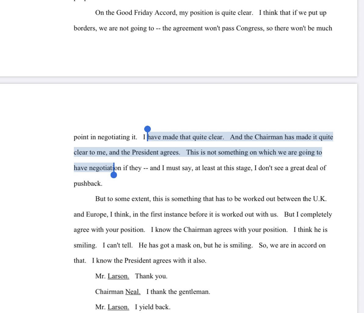 Here’s the USTR lighthizer transcript including the question (obviously predates this weeks developments), where he says re the GFA, President Trump agrees “there’s no point negotiating” a US-UK trade agreement that sees “border put up” because it won’t pass Congress...