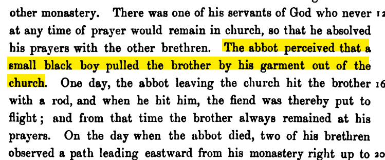 The Old English Martyrology describes St. Benedict of Nursia beating his brother monk with a stick to drive away the "fiend" in the shape of a "small black boy" who distracts the monk.  #ScholarStrike