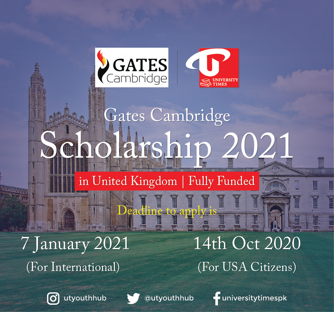 Gates Cambridge Scholarship 2021 in United Kingdom | Fully Funded. Deadline to apply is 7 January 2021 (For International) and 14th Oct 2020 (For USA Citizens)

For details visit universitytimes.pk/?p=14709

#universitytimes #GatesCambridgeScholarship #scholarship #fellowship #UK