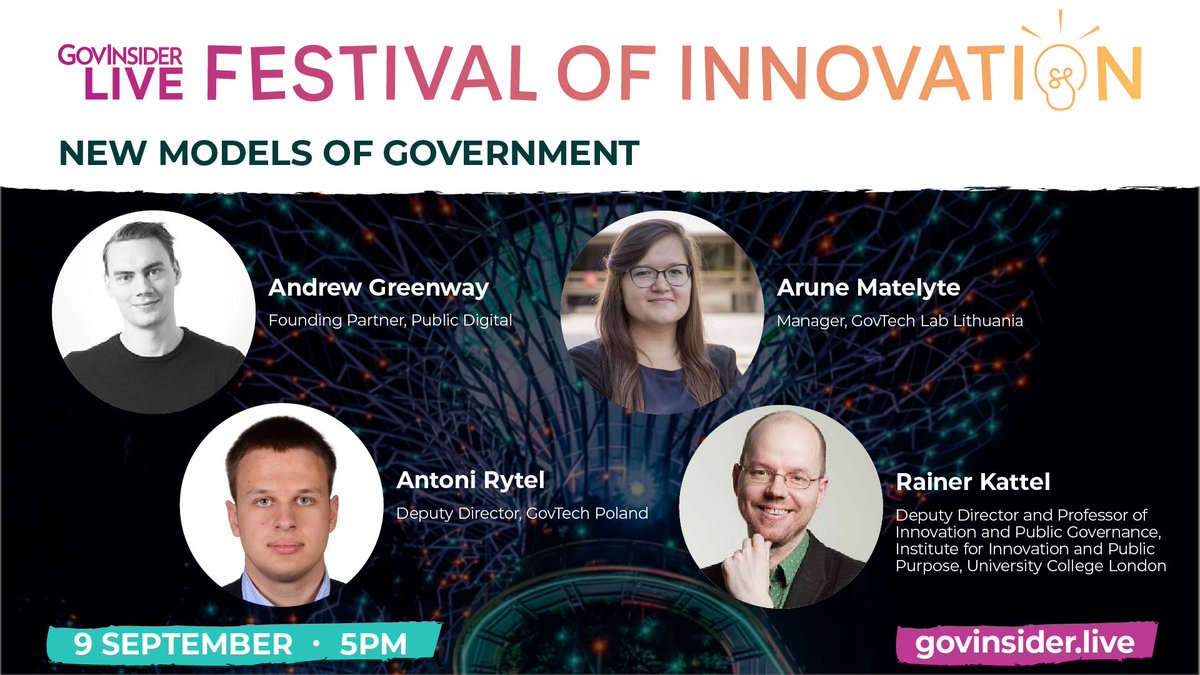 GovInsider's tweet photo. TODAY 5pm: New Models of Government — innovating to include citizens and companies in new ways.
With @PublicDigitalHQ's Andrew Greenway, @GovTechPL's Dep.Director Antoni Rytel, Arune Matelyte, Manager @GovTechLabLT, & @rainerkattel from @IIPP_UCL.
Sign up: https://t.co/eH1z5LIMVc https://t.co/fApzCbg4kx