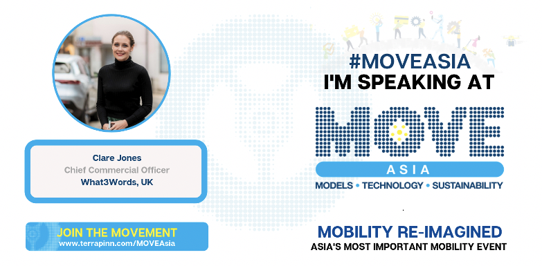 Photo of Clare Jones, CCO of what3words announcing she is speaking at Move Asia, Asia's most important mobility event