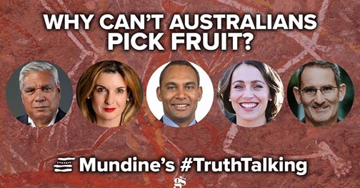 WHY CAN'T AUSTRALIANS PICK FRUIT?  
Mundine's Truth Talking 
COMING UP SOON at 7pm 
with Jillian Kilby, James William, <a href="/sbxr/">Steve Baxter (Winston Smith - let's not go there)</a> &amp; <a href="/GemmaTognini/">GemmaTognini</a>  
Livestreamed on facebook.com/nyunggai or  goodsauce.news/why-cant-austr…