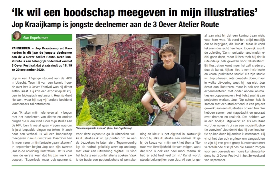 Mooi artikel in de De Liemers Helemaal Goed Courant over jongste deelnemer aan de 3 Oever Atelier Route Jop Kraaijkamp. Kom live kennis met hem maken op 19 en 20 september in Heerlijckheid Herwen. 
#3oeverfestival #3oeveratelierroute #jongtalent #doesdelen #agendatip