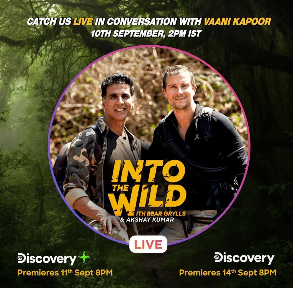 akshaykumar's tweet photo. A sneak peek into what awaits you guys in #IntoTheWildWithBearGrylls, catch us LIVE tomorrow in conversation with @Vaaniofficial at 2 pm IST on my Instagram. See you there! #AKandBGLIVE @BearGrylls @DiscoveryPlusIn @DiscoveryIN https://t.co/zJOH1B3U56