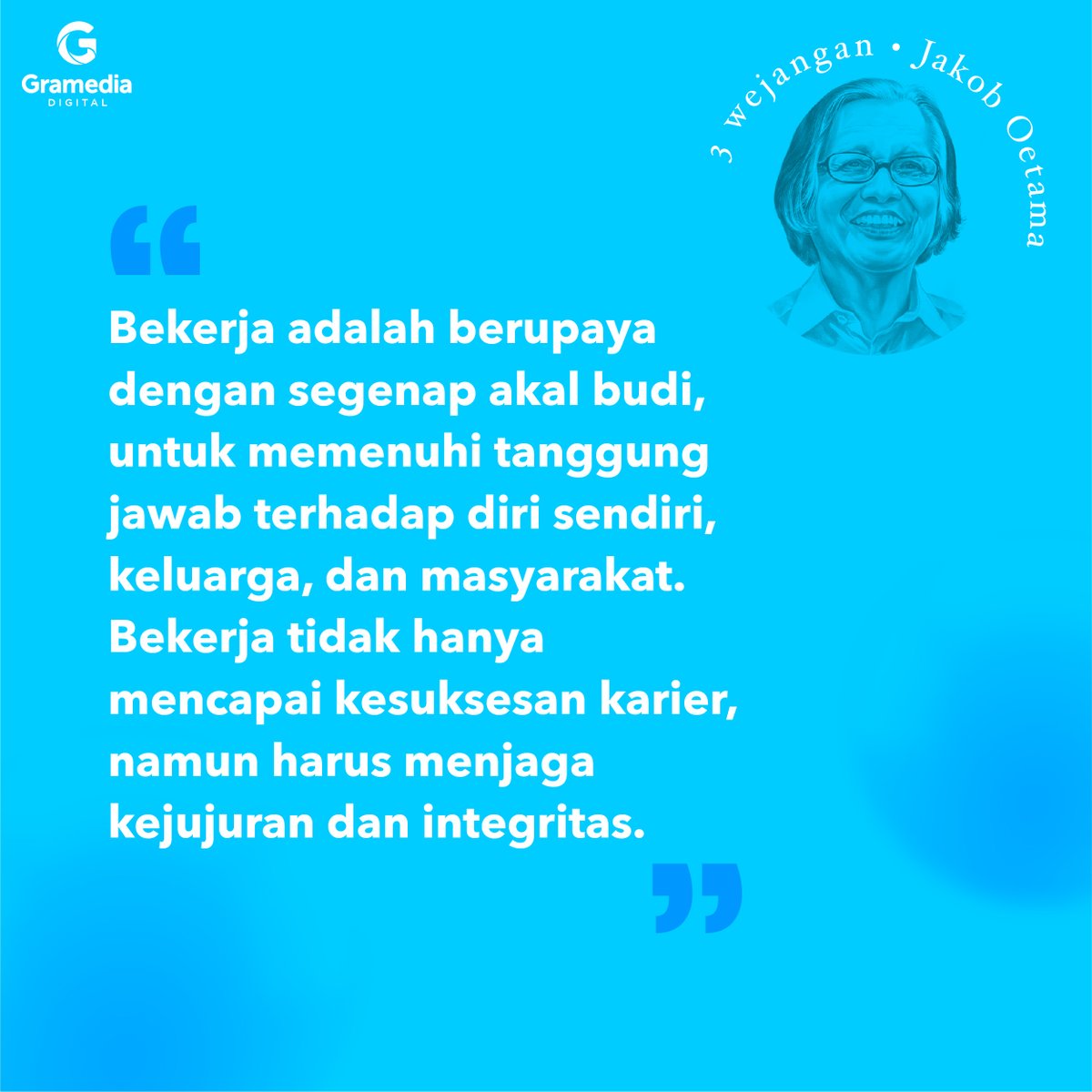Melalui bentuk buku-buku yang kita baca, acara yang kita tonton, karya-karya yang dihasilkan, dan teladan yang diberikan, beliau tetap selalu ada bersama kita.

Selamat jalan, Pak Jakob Oetama!