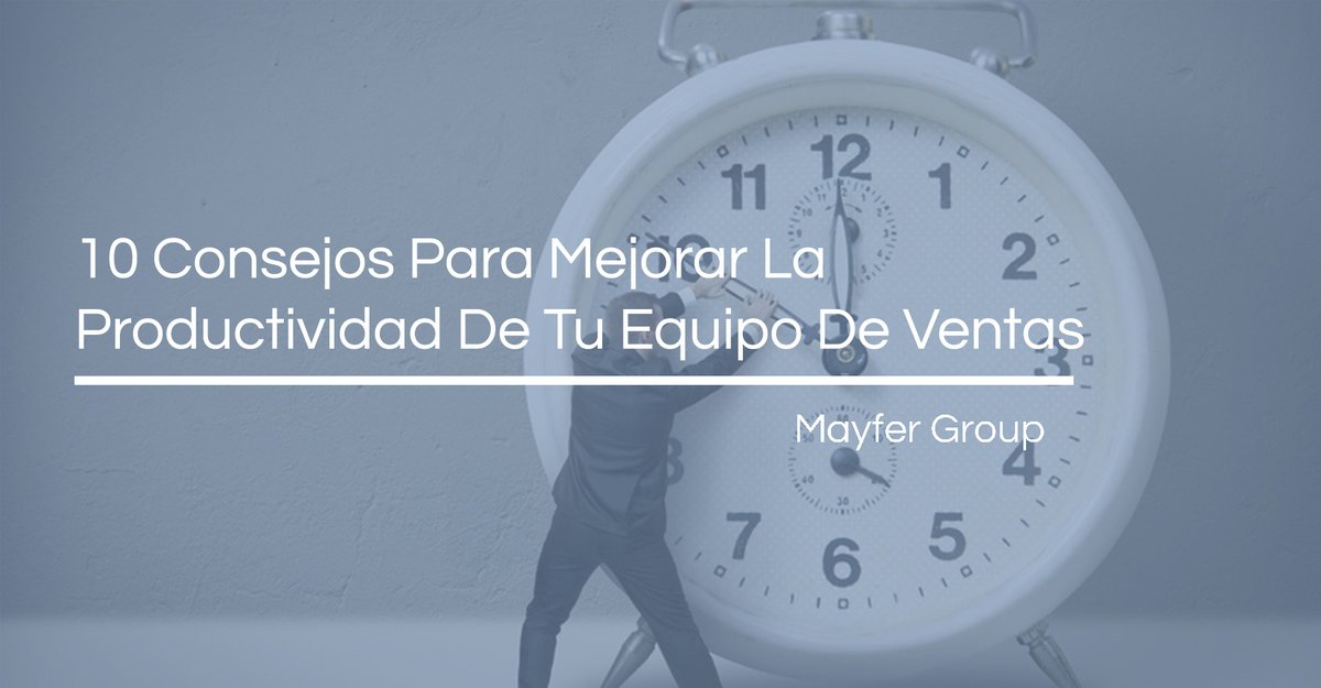 GroupMayfer's tweet image. ¿Cómo aumentar la #productividad de tu equipo de #ventas? Mejora el rendimiento de tus comerciales con estos 10 consejos y aumenta los beneficios de tu #empresa.

mayfergroup.com/post/10-consej…