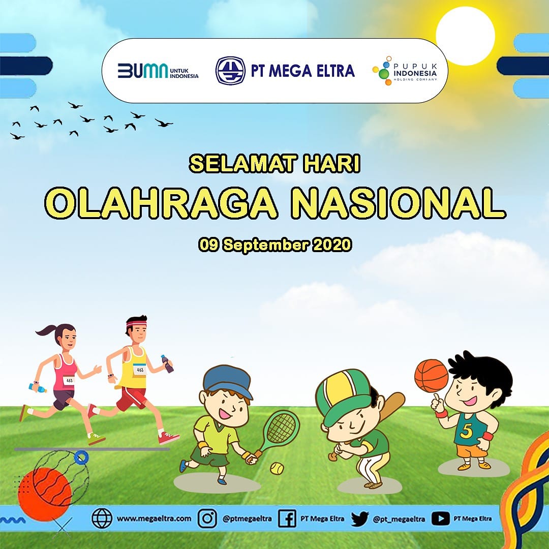 pi_niaga's tweet photo. Selamat Hari Olahraga Nasional Sobat Mega Eltra.
Mari kita tetap menjaga imunitas tubuh dengan menyempatkan waktu untuk berolahraga..
Keep Healthy Everyone
#BUMNUntukIndonesia
#SemangatBaruBUMN
#HAORNAS2020
#PupukIndonesiaGrup
#MegaEltra https://t.co/jpuKwQj2QP