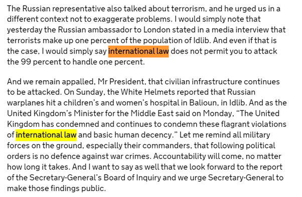International law is the basis on which the UK condemned Russian attacks on civilians in Idlib.  https://www.gov.uk/government/speeches/cease-the-fighting-in-syria-and-let-the-aid-workers-in-to-act
