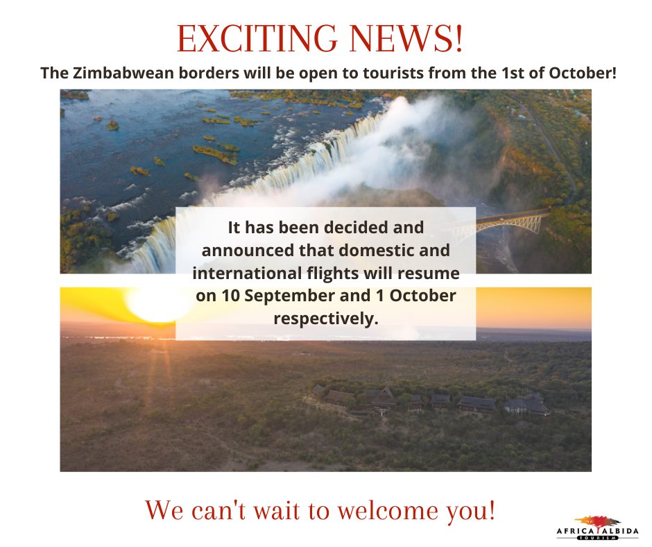 AfricaAlbida's tweet photo. Our borders are opening to international tourists on October 1st! Our prayers have been answered... Zimbabwean tourism is finally back in business! 

#tourism #Zimbabwe #Travel #Africa #PostCovid https://t.co/vyGQdrWrSf