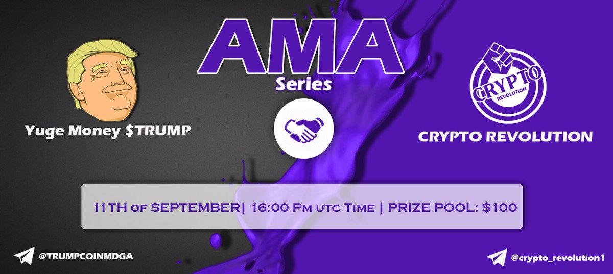 revolut20's tweet photo. Crypto Revolution is pleased to announce next AMA in the group on 11th of September, 16:00 UTC Time:
Crypto Revolution &amp; Yuge Money $TRUMP 

Follow:
@revolut20 
@MDGA2020 

Like &amp; Retweet, tag 3 friends and ask your questions bellow:
( Max 2 Questions per person ) https://t.co/MRTbYzlbTO