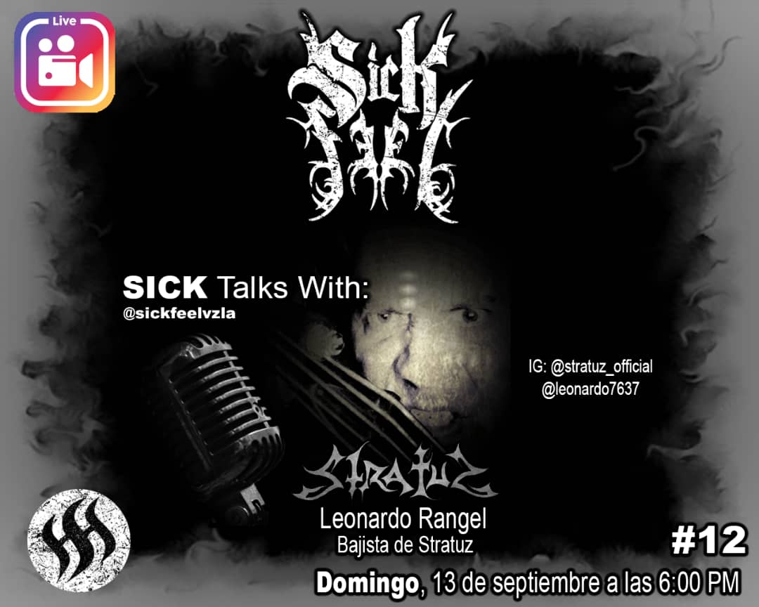 SickFeel's tweet photo. 🎙️ ** SICK TALKS #12 ** 🎙️
En este próximo #SickTalks tendremos el grato placer de conversar con nuestro amigo @LeonardoRanhell de la banda #Stratuz.
Te esperamos el próximo Domingo 13 de Septiembre a partir de las 6 PM
Síguenos a través de: @sickfeelvzla https://t.co/r50DNElfZR