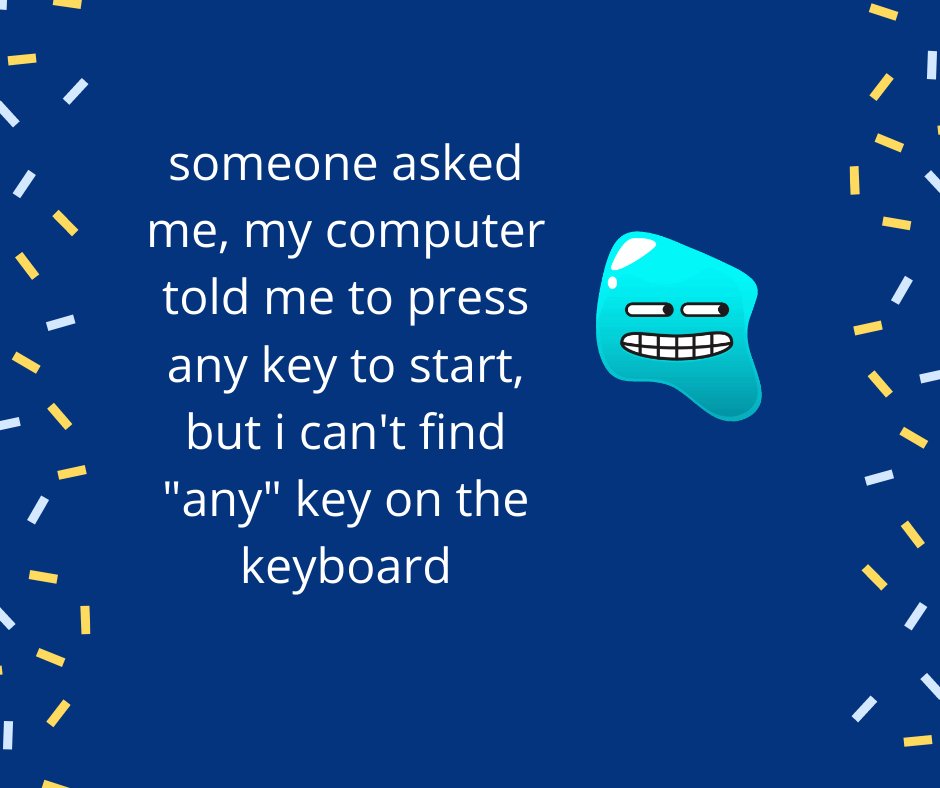 stamsgroup's tweet photo. The "any" key palaver
#programming #coding #javaprogramming #java #javascript #python #frontenddeveloper #css #php #computer #computerschool #ictcreatives #icttraining #karu #abujabusiness #abuja #Nigeria #stamsgroup #stellartechnologiesandmedia #webdesign #webdeveloper https://t.co/ZdThoYk1Uu