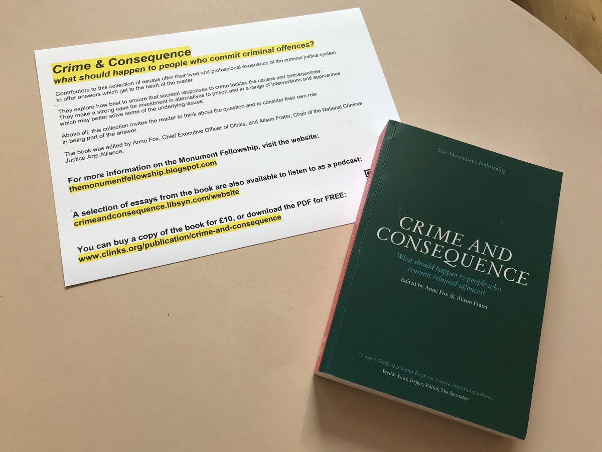 The report is a frame for this fascinating book published by the Monument Fellowship. It is a series of answers to the question: What should happen to people who commit criminal offences? Get your own copy or pdf from  @Clinks_Tweets   https://www.clinks.org/publication/crime-and-consequence