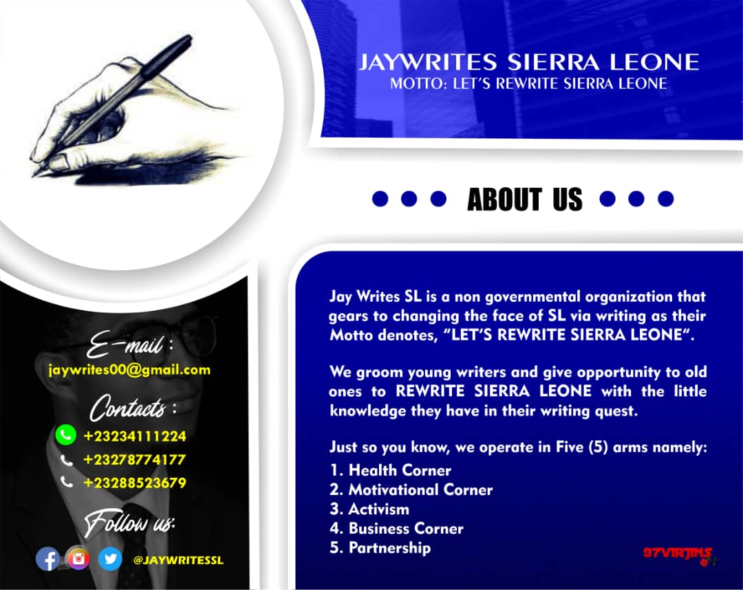WritesSl's tweet photo. JAY WRITES SIERRA LEONE🇸🇱

The WRITING AGENCY at your Beck and call.
~Bring the issues &amp; let's write them together.

We are officially OPEN ONLINE

TO know more about us:-
Email:- jaywrites00@gmail.com
Tel:-  +23278774177
          +23234111224
 #WRITINGAGENCY
#jaywritessl https://t.co/FzWPLdjrF6