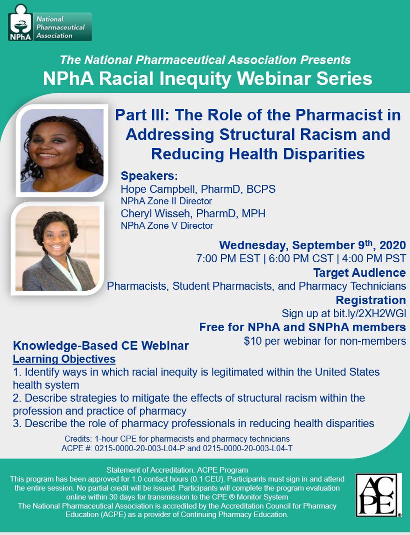 NPhAPharmacy's tweet photo. Today we will be concluding the CE webinar series with “The Role of the Pharmacist in Addressing Structural Racism and Reducing Health Disparities.”

Join us on this important discussion, obtain CE, and learn more about the role pharmacists can play in making a positive impact. https://t.co/jYNiMaHbfU
